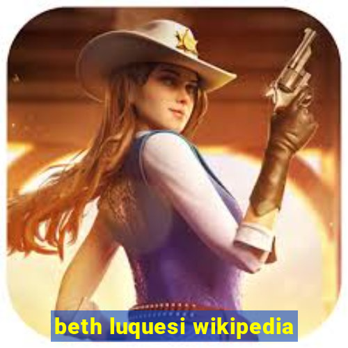 beth luquesi wikipedia